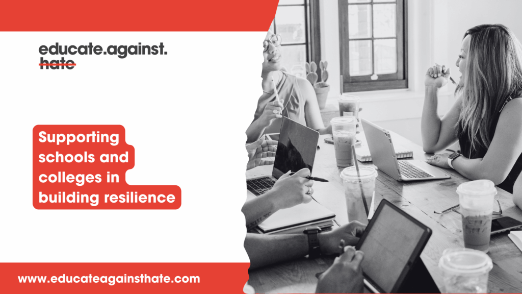 Building resilience to radicalisation and extremism through education – a summary of evidence